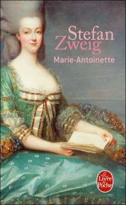 Marie-Antoinette Stefan Zweig